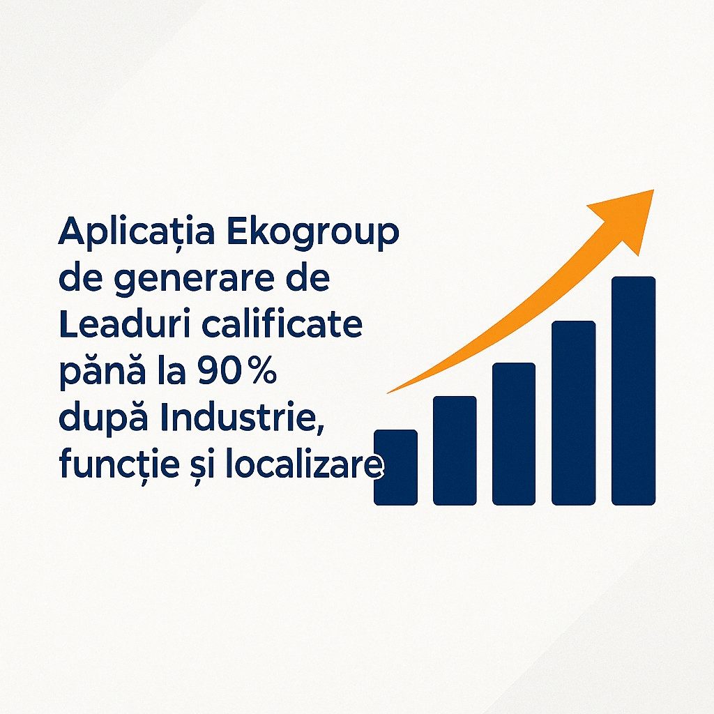 Cum a Ajutat Aplicația Ekogroup de Generare Lead-uri pe LinkedIn o Companie B2B să Crească Vânzările cu 50%: Eduard Petrescu Explică
